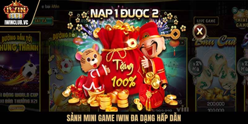 Sảnh Mini game iwin đa dạng hấp dẫn